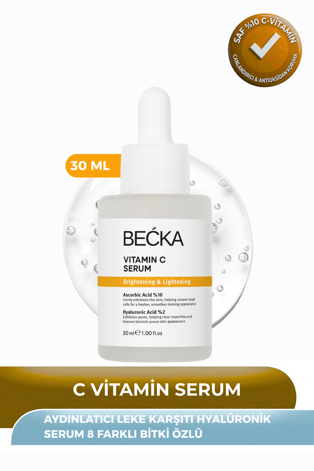 BECKA %10 C Vitamini Serum - Aydınlatıcı Leke Karşıtı Hyalüronik Asitli 30 ml