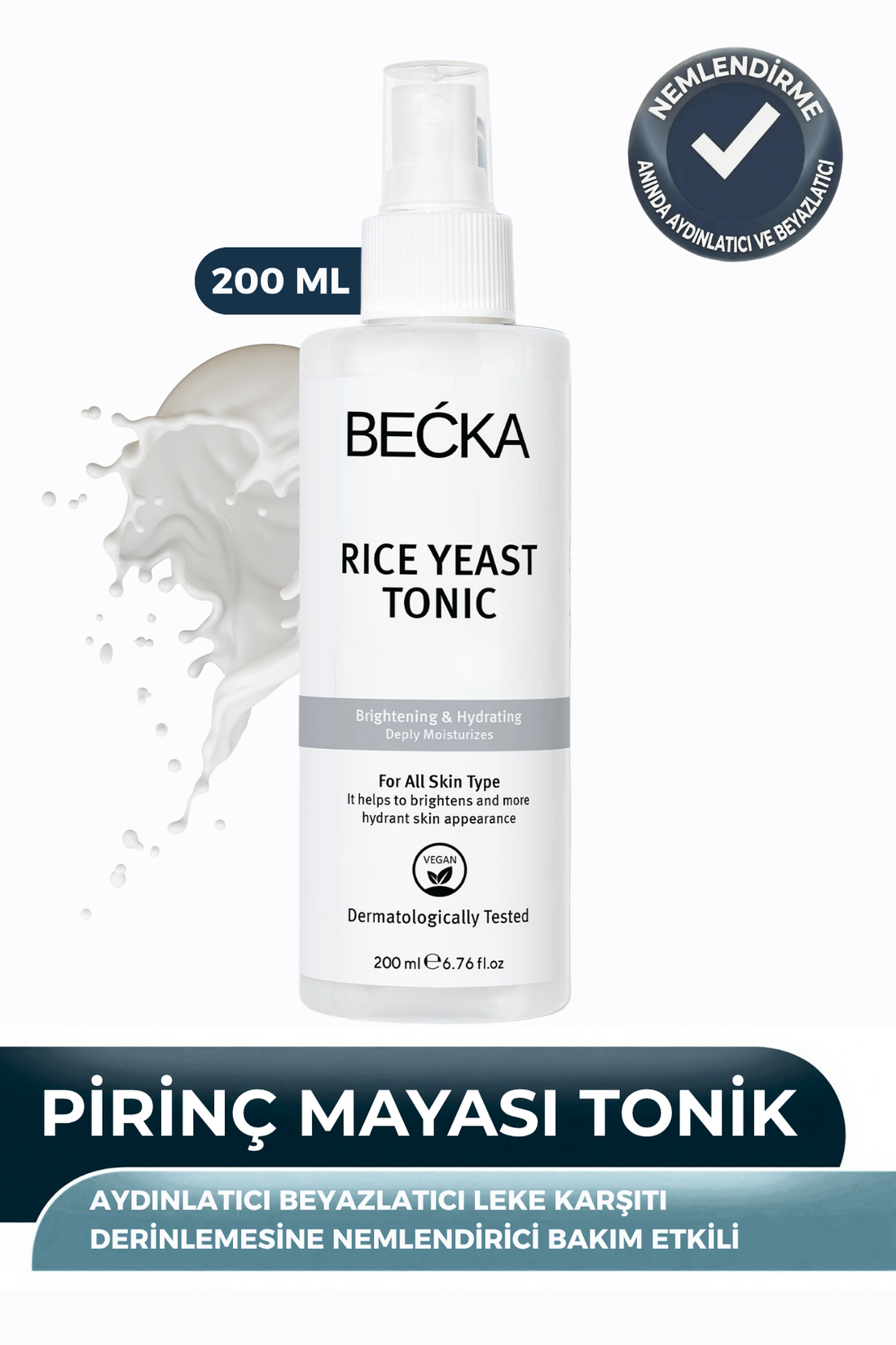 Pirinç Mayası Beyazlatıcı Aydınlatıcı Leke Karşıtı Tonik 200 ml